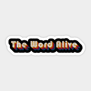 retro vintage The Word Alive Sticker